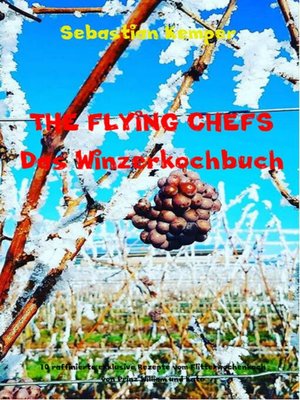 cover image of THE FLYING CHEFS Das Winzerkochbuch